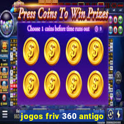 jogos friv 360 antigo